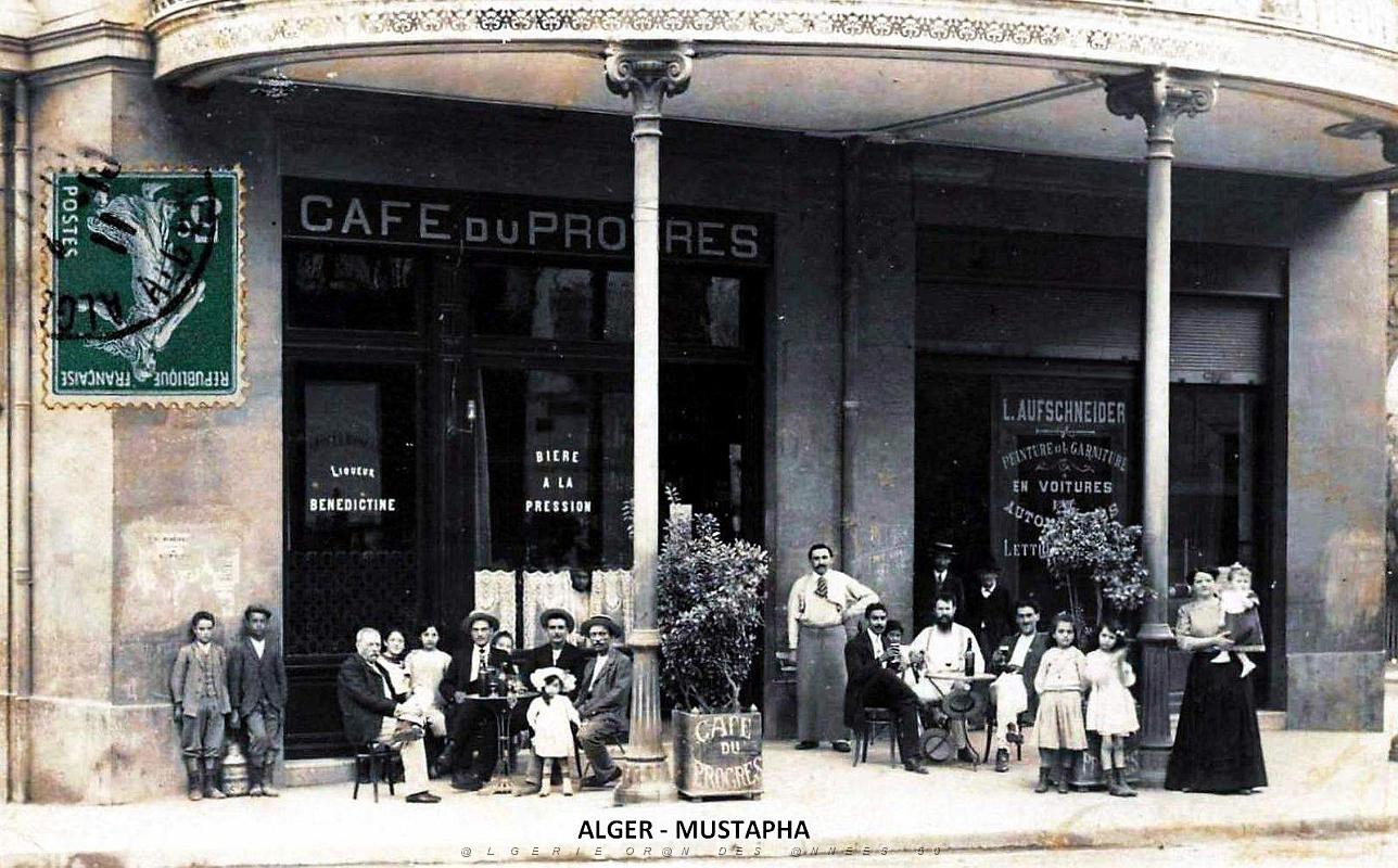 1982- Alger-Mustapha - Cafe du Progres et Peinture Voitures - 1911.jpg